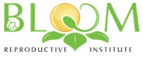 Bloom Reproductive Institute