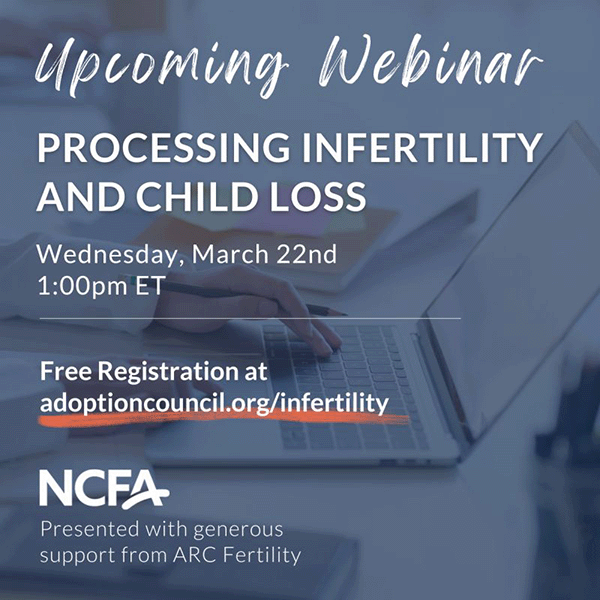Upcoming Webinar: Processing Infertility and Child Loss