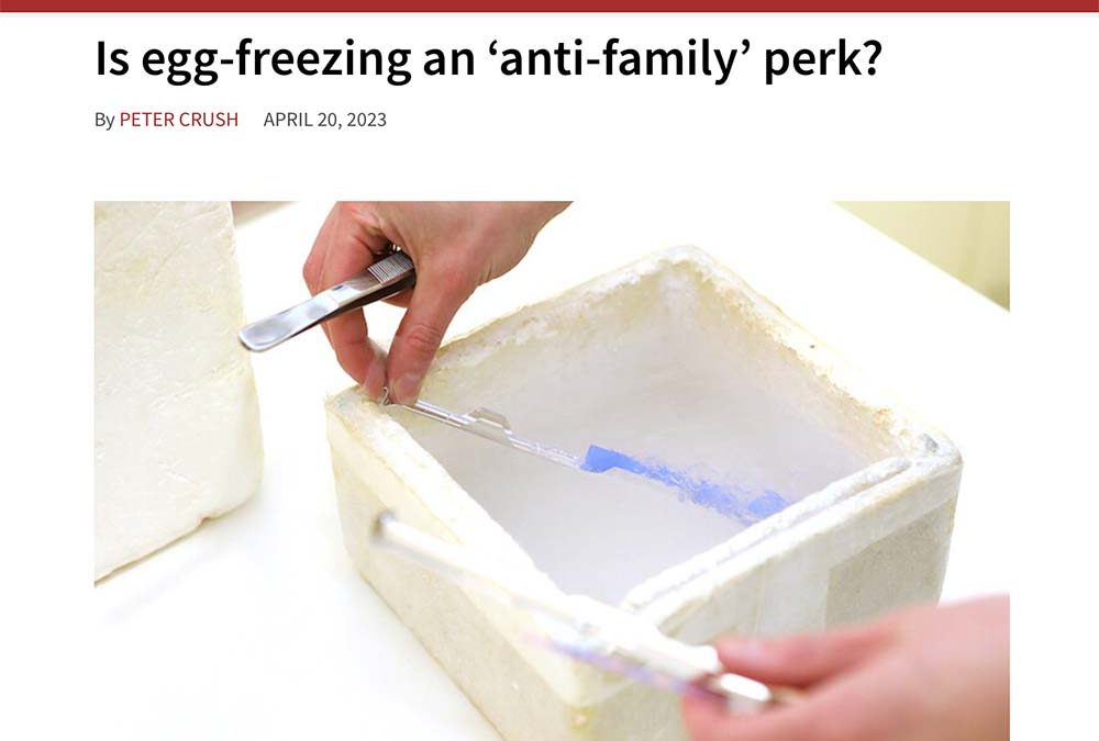 Is egg-freezing an ‘anti-family’ perk?