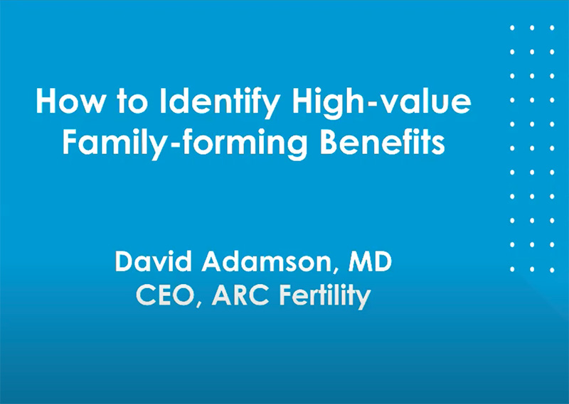 Family-Forming Benefits Add Value for Companies, Quality for Employees