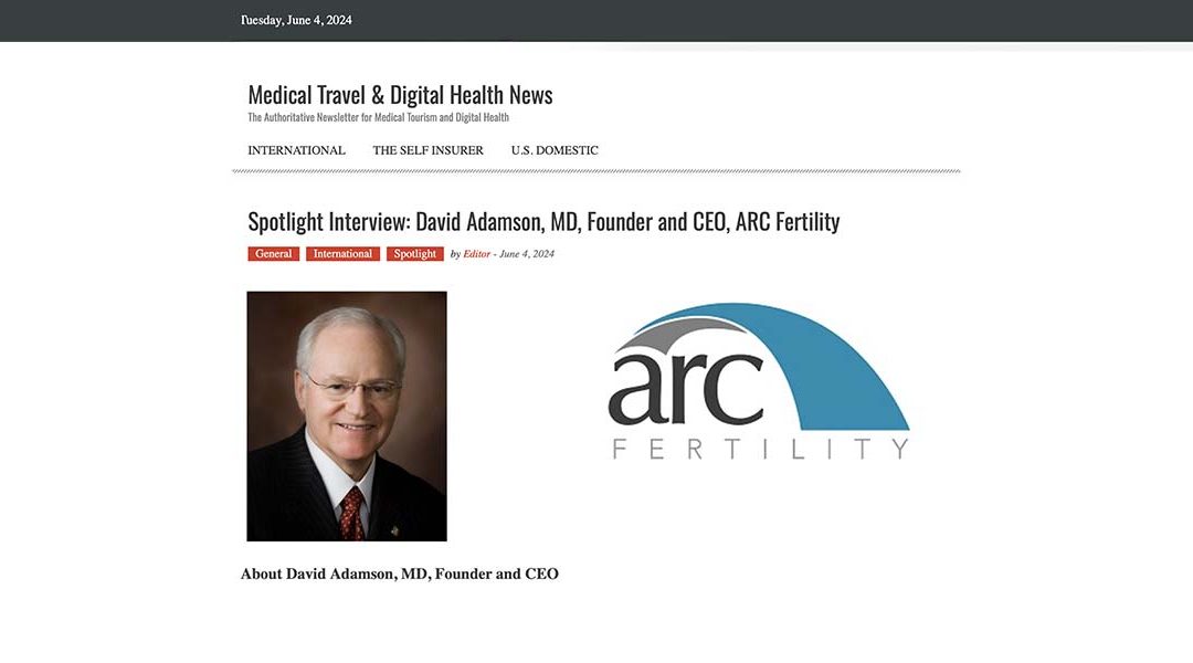 Dr. Adamson Spotlight Interview with Medical Travel & Digital Health News
